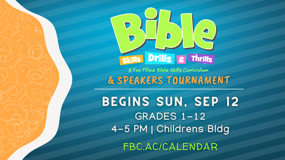 Bible Drill Grades 1-12 & Speakers' Tournament
